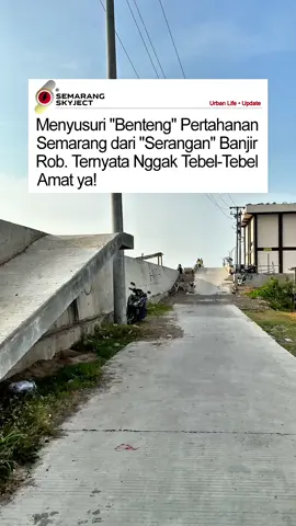 Udah ada yg pernah sepedaan ke sini? Tanggul laut yang menghalau banjir rob masuk ke daratan Kota Semarang. Baru tau, struktur atasnya nggak tebel-tebel amat ya ternyata.