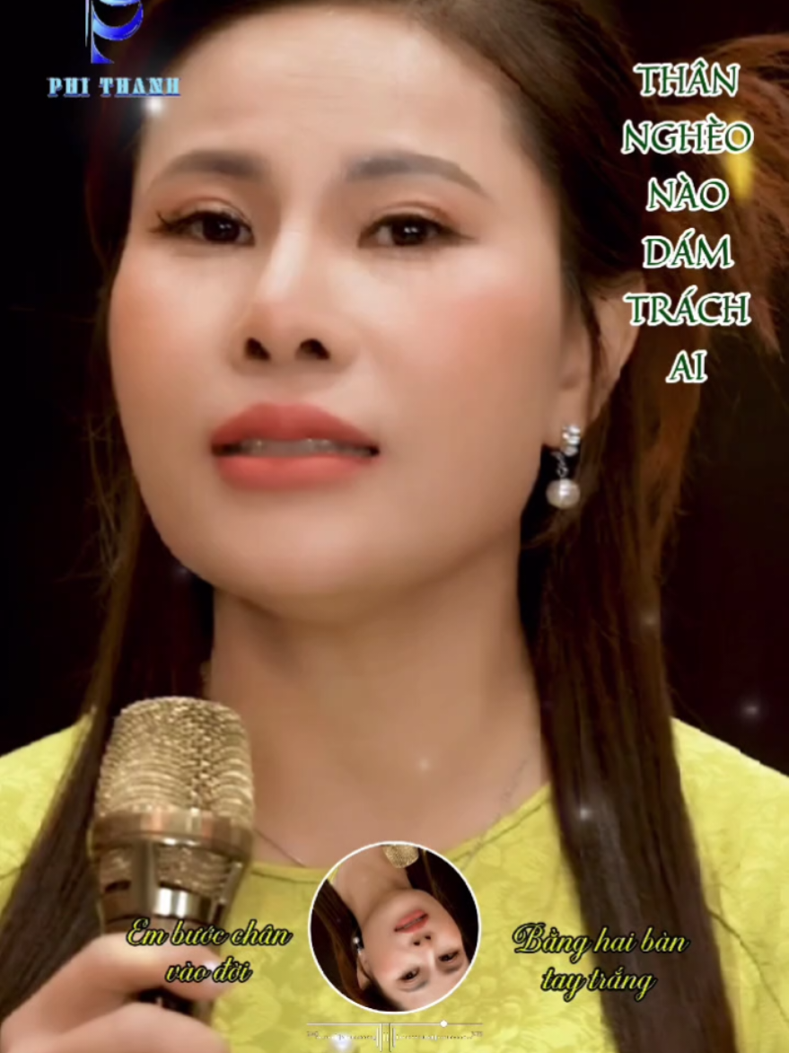 Thân Nghèo Nào Dám Trách Ai  *** Em bước chân vào đời bằng hai bàn tay trắng... #baihatmoinhatcuaphithanh #nhachaymoingay  #bolero #foryou  #tiktokviral  @Phi Thanh 🇻🇳 