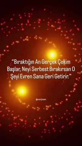 Bıraktığın an, evrenin gerçek gücü devreye girer; neyi serbest bırakırsan, o sana geri döner.  Bu enerjiyi hissetmek için gönderiyi kaydet, arkadaşlarınla paylaş ve daha derin konular için DM’den bana yazabilirsin.  Takipte kal, çünkü görünmeyeni hissetmek ve hayatını dönüştürmek için buradayız. #Enerji #Bilinçaltı #ÇekimYasası #VazgeçmeEnerjisi #Teslimiyet #EvreninGücü #Frekans #Mistik #EnerjiYükselt #PozitifEnerji #Farkındalık #RuhsalYolculuk #EvreneGüven #Spiritüel 