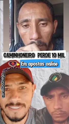 caminhoneiro que perdeu 10 mil do patrão | caminhoneiro tigrinho vídeo completo | tigrinho caminhoneiro #camioneiro #10mil #canaldodiego 