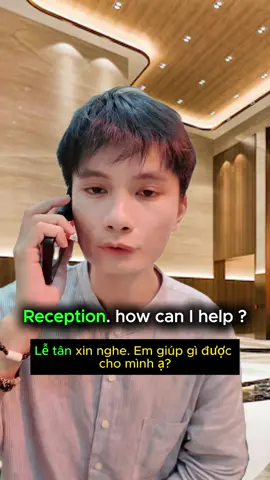 Giải quyết vấn đề cho khách tại khách sạn.  Tiếng Anh giao tiếp #ngovanvinh