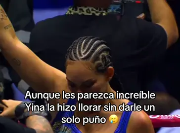 OJO NO SOY FAN DE NUNGUNA DE LAS DOS, da risa la situación 🤣🤣🤣 Yina se pasó y lo sabe, y valdiri se quedó con todo ese odio 🤣  #paratiiiiiiiiiiiiiiiiiiiiiiiiiiiiiii #🤣🤣🤣🤣🤣🤣 #boxeo #wescol 
