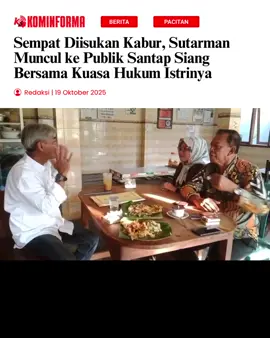 Setelah sempat diisukan kabur pasca mencuatnya kabar dugaan mahar berupa cek palsu tertulis nominal Rp3 miliar, Sutarman akhirnya muncul ke publik. Sebuah video yang beredar memperlihatkan dirinya tengah makan siang bersama istrinya, Shella Arika, dan kuasa hukum Shella, Yoga Tamtama Pamungkas. Belum diketahui pasti topik pembicaraan dalam momen tersebut. Namun, kemunculan Sutarman dan shela di ruang publik ini sontak menjadi sorotan, mengingat dalam beberapa pekan terakhir, nama Sutarman kerap disebut-sebut dalam berbagai isu yang berkembang di media sosial. Hingga berita ini diturunkan, baik Sutarman maupun Yoga Tamtama belum memberikan keterangan resmi terkait pertemuan tersebut. #pacitan #pernikahan #mahar3miliar #sutarman #viral 