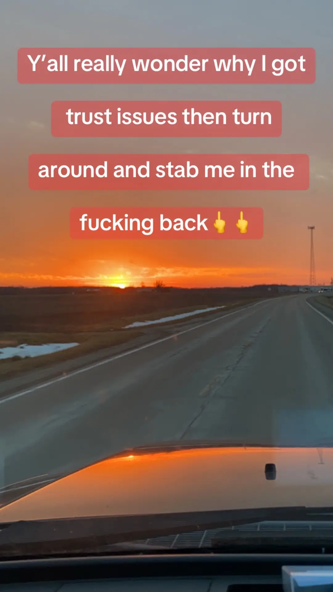 #truckin #cheater #lovesajoke #nobodycaresworkharder #trustissues 