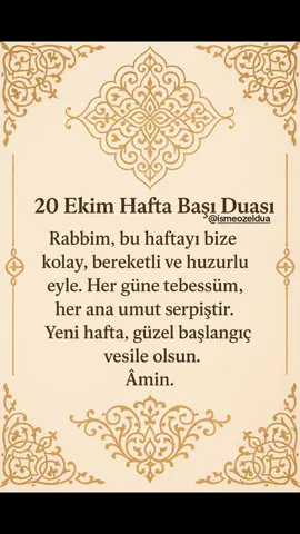 🕊️ Yeni haftaya Bismillah.. #ismeozeldua #pazartesi #yenihaftayabismillah #yenihafta #hafta 