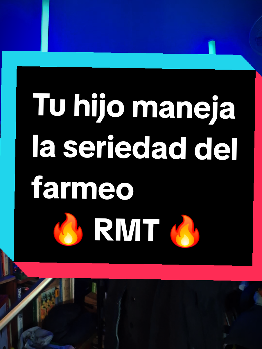 Respuesta a @maikelruiz29 RMT, tu hijo maneja la seriedad del farmeo 🗿 #RMT 