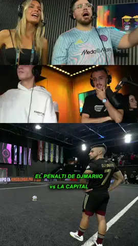EL PENALTI DE DJMARIIO vs LA CAPITAL 🔥 #djmariio #kingsleague 