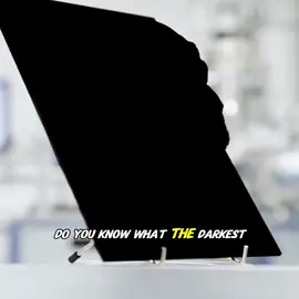 the darkest substance in the world #Science #usa_tiktok #fyp #fyf 