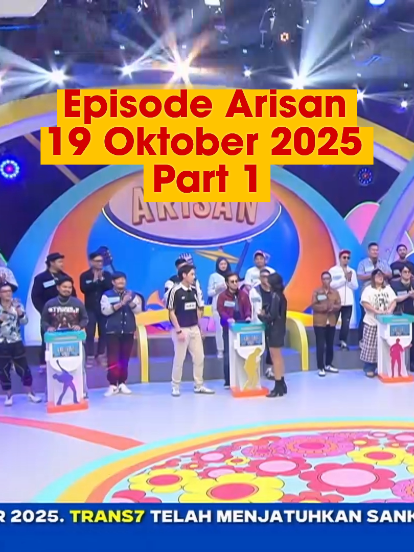 Episode Arisan 19 Oktober 2025 (Arisan Fest 2.0) Part 1 Kapten : Rigen Rakelna, El Rumi + Fanny Ghassani dan Okky Lukman. Dengan peserta dari Goliath Band, Matta Band dan Vagetoz Band. #arisantrans7 #suryainsomnia #arisanpart1