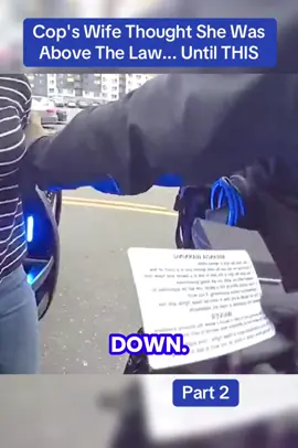 Cop's Wife Thought She Was Above The Law... Until THIS #cops #copusa🚔🇺🇸 #police #fouryou #policeofficer 