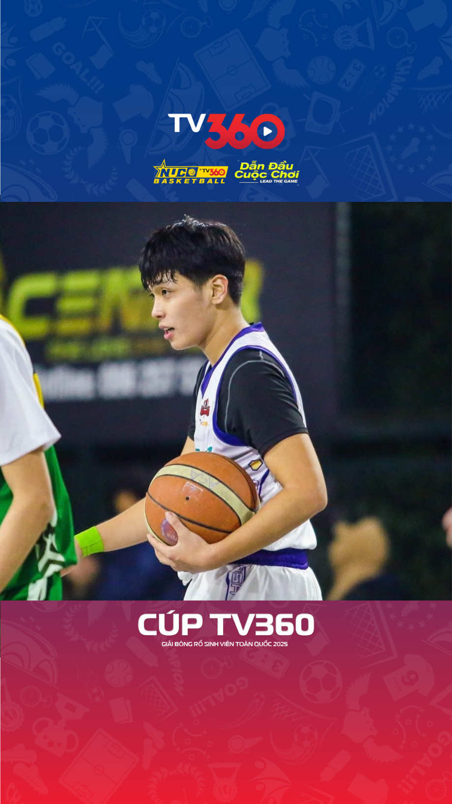 Hẹn gặp Kakuta Syousei @syousei_24 vào NUC 2026 🏆🏀🤘🏻 #TV360 #NUC2025 #DanDauCuocChoi #CupTV360 