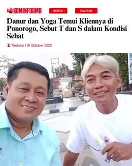 Dua pengacara asal Pacitan, Danur Suprapto dan Yoga Tamtama Pamungkas, kembali menjadi sorotan publik usai unggahan video vlog mereka beredar di media sosial, Minggu (19/10). Dalam video berdurasi singkat tersebut, keduanya menyebut sedang berada di Ponorogo dan menyampaikan bahwa mereka menemui klien berinisial T dan S. Dalam video tersebut, Yoga tampak berbicara ke arah kamera, “Halo, hari ini kita di Ponorogo bersama Master Danur menemui klien T sama S. Alhamdulillah beliaunya sehat,” ujarnya dalam video tersebut. Namun, hingga berita ini ditayangkan, belum ada keterangan resmi dari pihak Danur maupun Yoga mengenai maksud dan hasil pertemuan dengan Klien inisial T dan S tersebut. #pacitan #pernikahan #mahar3miliar #sutarman #viral 