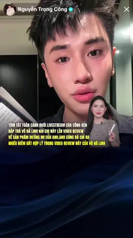 Công Ken đáp trả video review Võ Hà Linh #congken #vohalinh #duongmicongken #trongtran87 