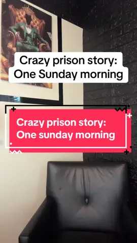 Crazy prison story:  one Sunday morning #fyp #fypシ #prisontok #prisontiktok #team💯 