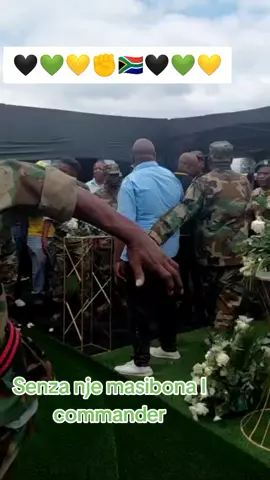 ##Senza nje masibona I commander🖤💚💛🇿🇦✊🖤💚💛