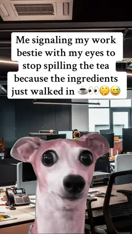 Abort mission! They’re here 👀🤫😂 #CapCut #work #comedy #foryou #fyp 