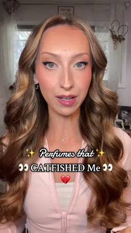 Anyone else tired of being catfished?! Let’s talk about the perfumes that catfished me 👀💔 Video inspo to my manager: @PL Smells 🤭 #perfume #perfumetok #fragrancetiktok #honestreview #viralperfume  