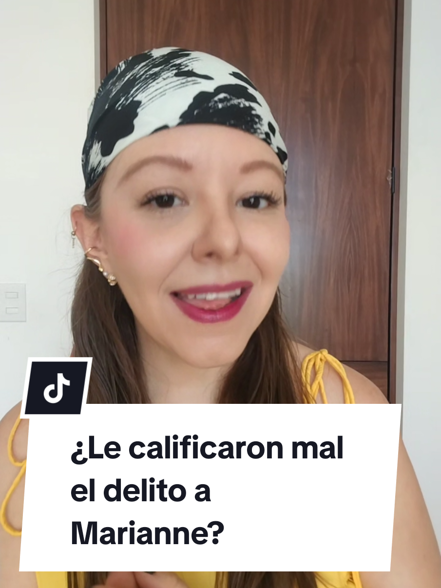 ¿Le calificaron mal el delito a Marianne?  #Marianne #Legal #Delito #viral 