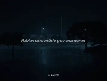 Hablan sin sentido y se enamoran #music #lyrics #musicaparaestados #indirectas #parati 