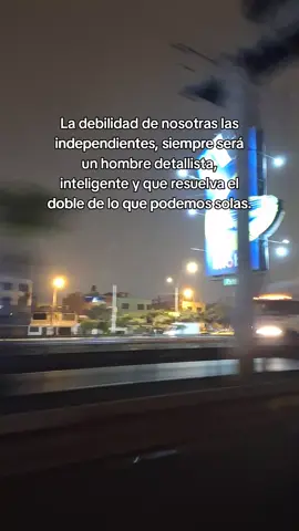 La debilidad de cada mujer siempre será un hombre detallista,inteligente y que resuelva el doble de lo que podemos solas.  #foryoupage 