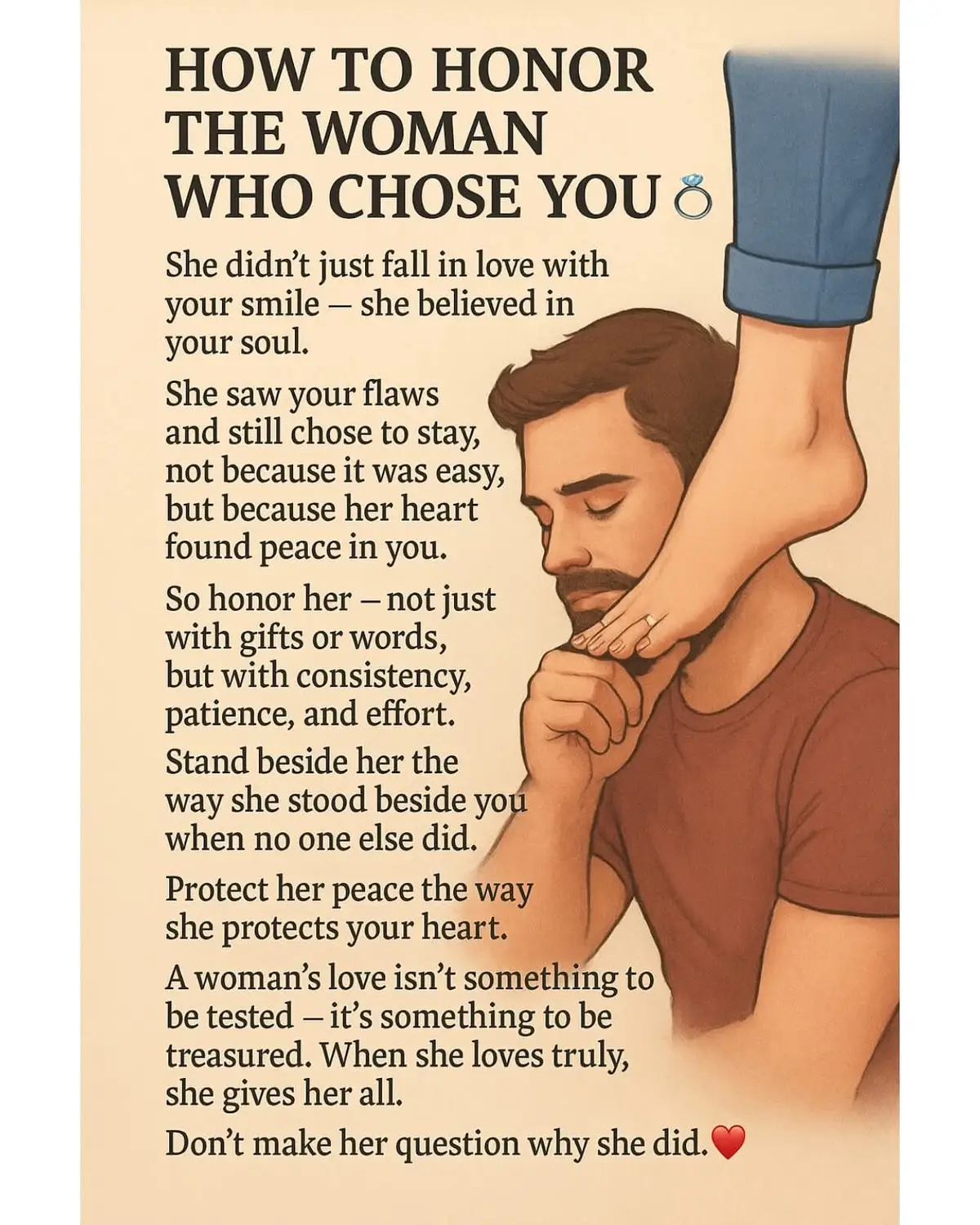 1. Consistency: Being reliable and consistent in your actions and words 💯 2. Patience: Understanding and being patient with her, just as she is with you 🙏 3. Effort: Putting in the work to maintain and strengthen the relationship 💪 4. Support: Standing by her side through thick and thin, just as she has for you 👫 5. Protecting her peace: Being mindful of her feelings and well-being ❤️ A woman’s love isn’t something to be tested 🚫, it’s something to be treasured 💗. When she truly loves, she gives her all 💕. Don’t make her question why she did it 🤔. So always appreciate and honor the women in your life who choose to love and support you unconditionally🗣️ 🌟🫶💞💫💘🌹💯 #LoveOfMyLife #RelationshipGoals #ForeverGrateful #LoveAndAppreciation  #Soulmates