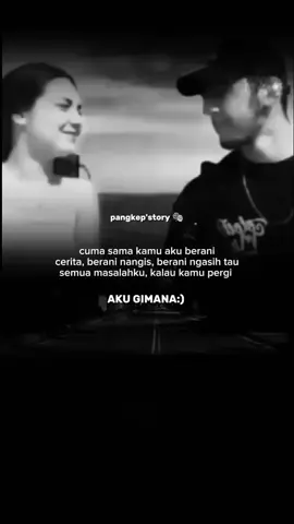 ##🥺🥺janganpergiyasayangakutakutkehilanganmu🥺🥺🥺