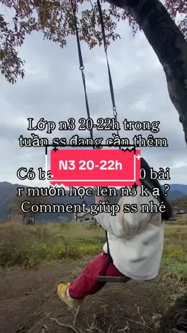 Các bạn xong 50 bài chưa!? Học đến đâu r ạ? Comment để ss xếp lớp phù hợp nhé!#himawari #jlpt #hoctiengnhat #xuhuong #n3 đê