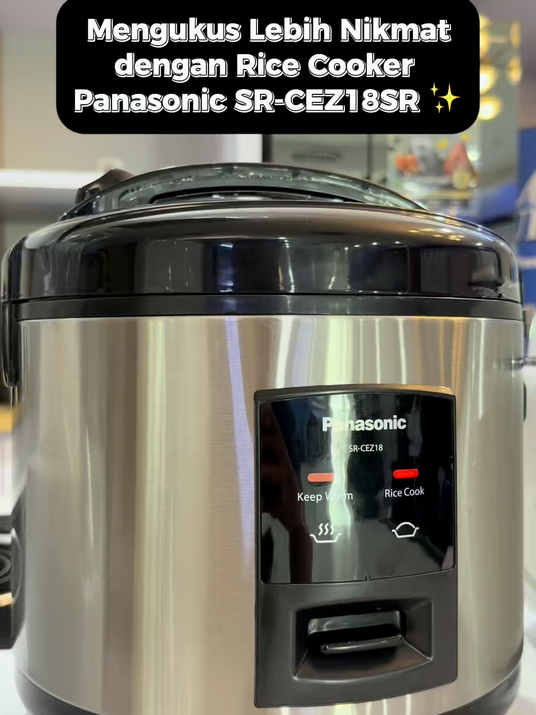 🍚 Masak Nasi Jadi Lebih Mudah & Sempurna! ✨ Kenalan dengan Panasonic Rice Cooker SR-CEZ18SR,solusi dapur modern untuk hasil nasi pulen dan matang merata setiap hari Kenapa Harus Panasonic SR-CEZ18SR? ✅ Daya 400W hemat energi tapi tetap cepat panas. ✅ Lapisan Teflon anti lengket bikin nasi gak mudah kering. ✅ Desain compact & elegan cocok untuk dapur minimalis. ✅ Fungsi 3-in-1: masak, kukus, dan hangatkan makanan. ✅ Kapasitas 1,8L pas untuk keluarga tercinta. Yuk, check-out keranjang kuning sekarang! 🛍️ Siapa yang udah pakai rice cooker Panasonic di rumah? Ceritain pengalamanmu di kolom komentar ya 💬 #PanasonicIndonesia #RiceCookerPanasonic #SRCez18SR #RiceCooker3in1 #HematListrik #DapurSehat #HomeAppliance #PanasonicHome #MasakPraktis #NasiPulenSetiapHari