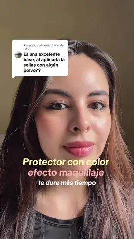 Respuesta a @Lilo #polvostraslucidos #protectorsolarconcolor #fijadordemaquillaje #maquillajetutorial #protectorsolarfacial 