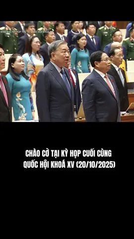 Khai mạc kỳ họp thứ 10, Quốc hội khoá XV, kỳ họp cuối cùng