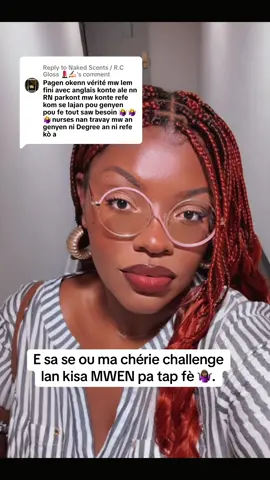 Replying to @Naked Scents / R.C Gloss 💄✍🏻 you do you boo 🤷🏾‍♀️ #doyou #newbody #haitiantiktok #pourtoi #nursejen95 