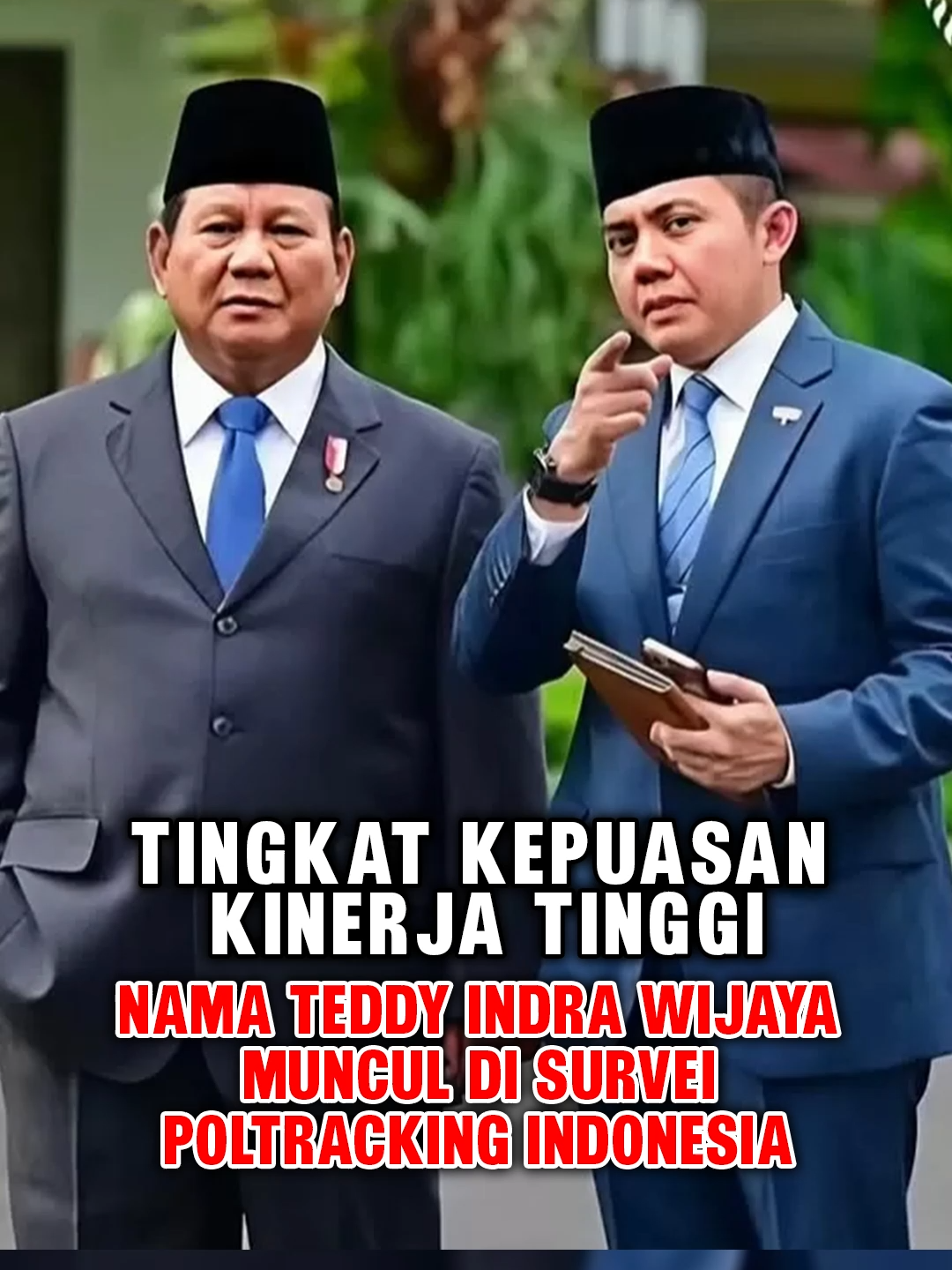 Tingkat kepuasan kinerja tinggi, nama Teddy muncul di survei Poltracking Indonesia #prabowosubianto#prabowo#teddyindrawijaya #seskabteddyindrawijaya #poltracking #poltrackingindonesia #fyp #fypage #foryou