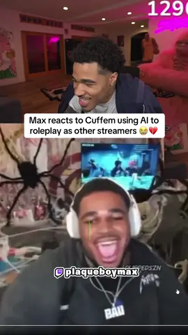 Max reacts to Cuffem using AI to roleplay as other streamers #plaqueboymax #cuffem #fyp #trending #viral 