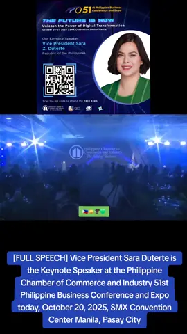 [FULL SPEECH] Vice President Sara Duterte is the Keynote Speaker at the Philippine Chamber of Commerce and Industry 51st Philippine Business Conference and Expo today, October 20, 2025, SMX Convention Center Manila, Pasay City