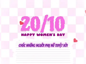 “Chúc mừng ngày Phụ nữ Việt Nam 20/10! Chúc các chị em luôn tự tin, thành công và tràn đầy năng lượng tích cực 🌸.”   #thoedit🐰 #boxgii😪 #dxngamp code: @Nguyễn Đăng Khoa 