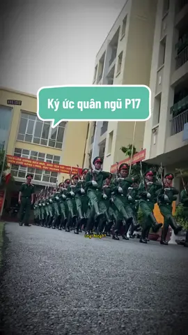 Ký ức quân ngũ P17 Cá sống bơi ngược dòng Người vượt ngịch cảnh ắt thành công