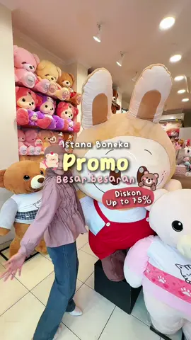 PROMO BESAR BESARAN DI ISTANA BONEKA😍 DISKON NYA UP TO 75%‼️🙌🏻 #istanaboneka #depok #depokinfo #promo #depok24jam 