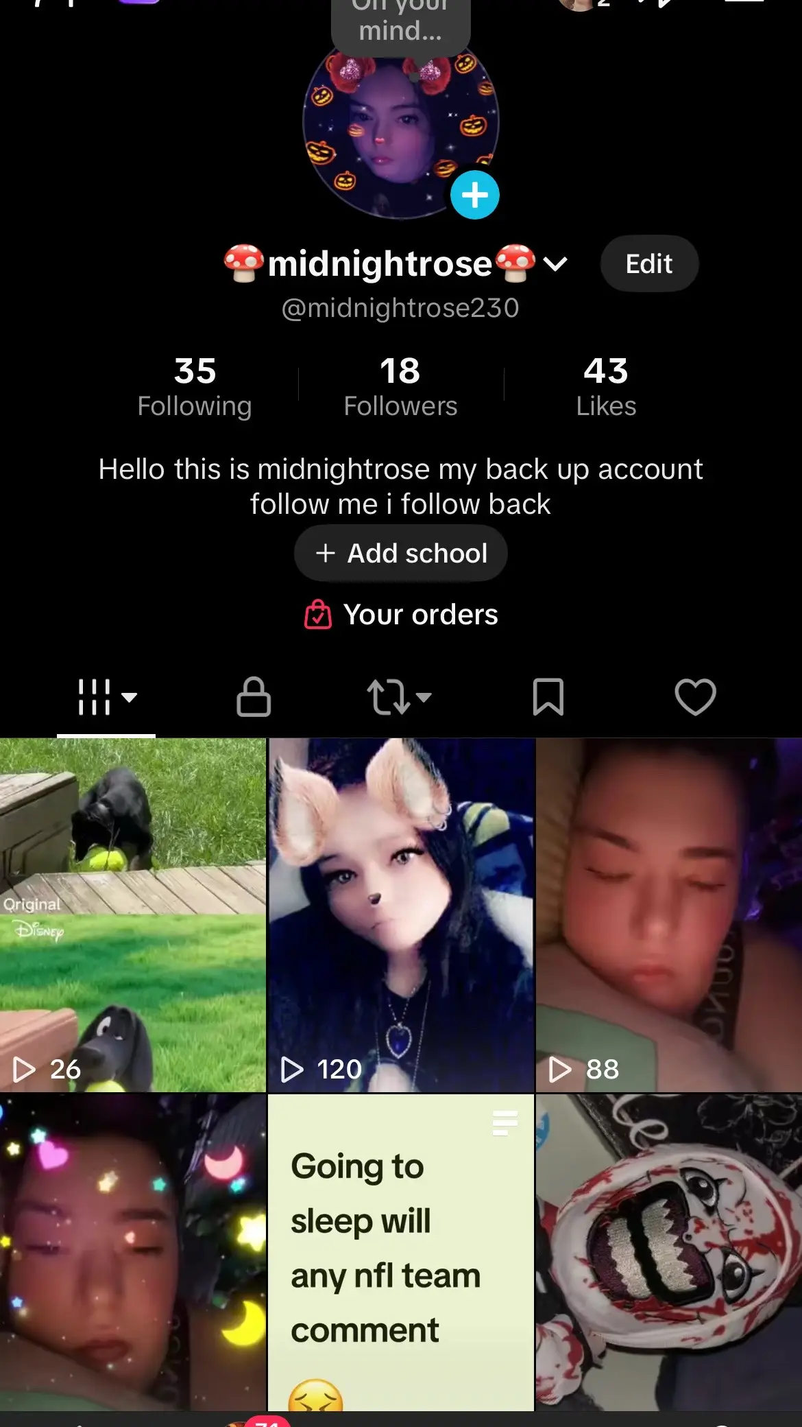 Please follow my backup account it needs more followers 