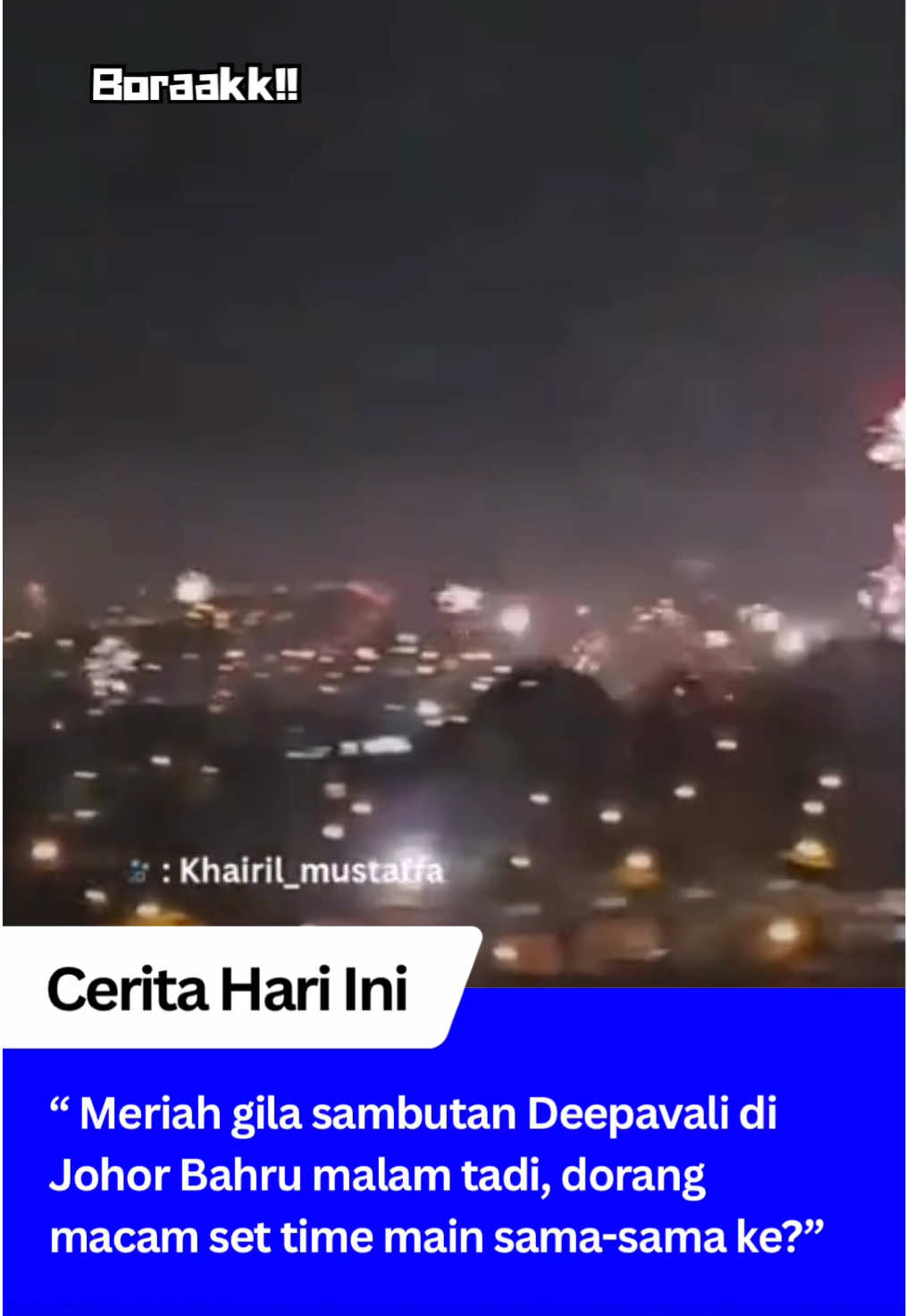 #boraakkchannel #ceritaharini #deepavali #johorbahru 