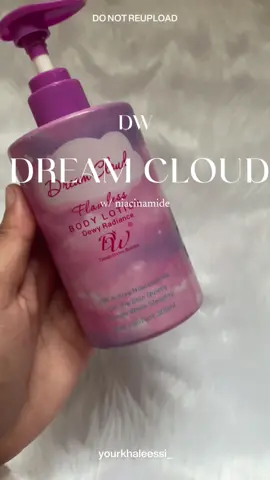 Soft skin, soft mood 💕✨ My secret to glowing, baby-smooth skin — DW Dream Cloud Body Lotion with Niacinamide 🌸 It’s giving dreamy, hydrated, and main character energy 💋 #skincare #dewyskin #selfcaredaily #bodycare #foryou 