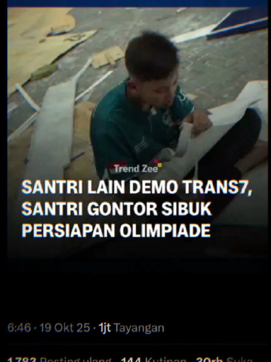 🚨Santri Lain Sibuk Demo Trans 7, Santri Gontor Sibuk Persiapan Olimpiade 🚨 #demo #viral #fyp #beritaviral #trans7 