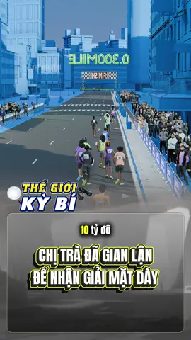 Người phụ nữ đã gian lận ở giải chạy đua #thegioikybi #fyp #fypage #life #Running 