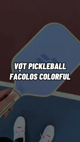 Loanh quanh 1 củ vợt chính hãng thì Facolos Colorful khá ổn để trải nghiệm nha cả nhà 😋 #votpickleball #votfacolos #facoloscolorful #facolospickleball 