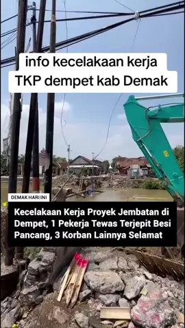 password Ndan  kecelakaan kerja harap berhati-hati  #fyp  #demakviral  #demak24jam 