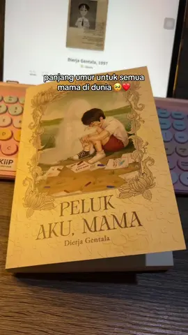 ga sabar bukunya sampe 🥺💔 #pelukakumama #novelpelukakumama #dierjagentala1997 #noveldierjagentala #angst #fypage #lilpudu 