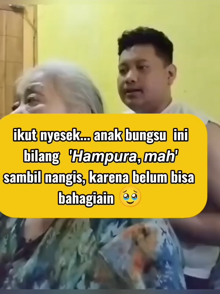 kasih sayang seorang anak bungsu kepada ibunya