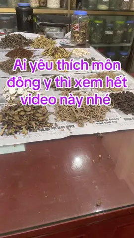 #Ai yêu thích môn đông y thì xem hết video này nhé 