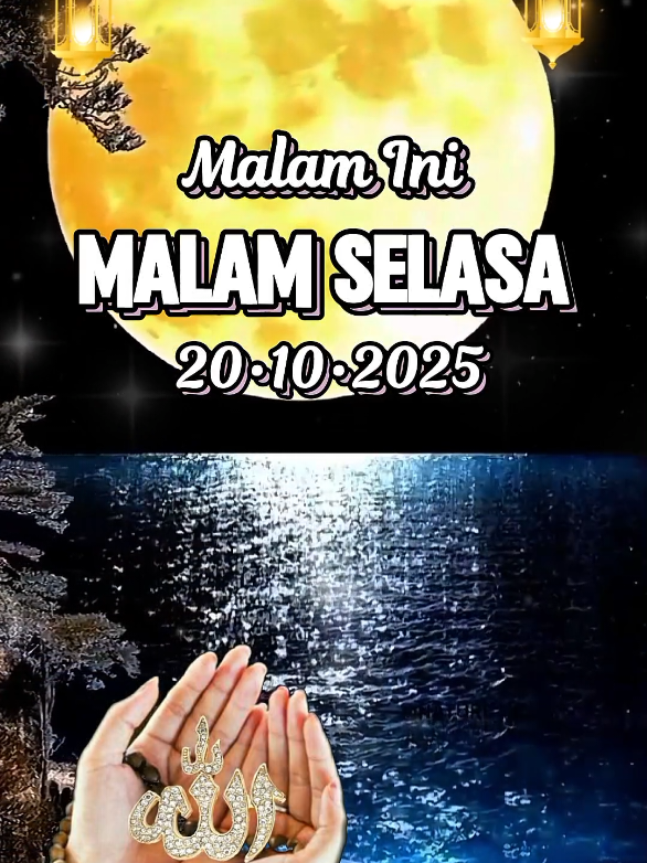 #CapCut #assalamualaikum_shbtku_semua #doakumalamselasa #storyharian #tiktokberanda 