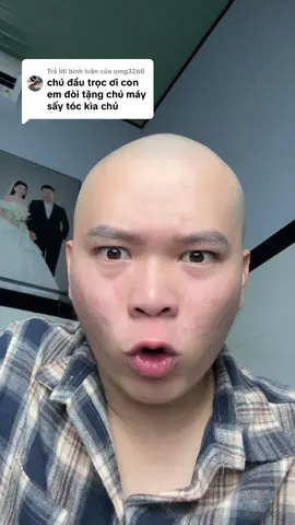 Trả lời @omg3260 có tin lên tới tận nhà không hả. #chudautroc #chudautrochuconnit 
