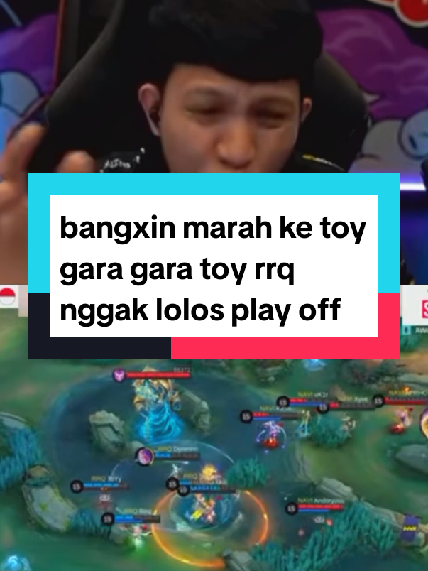 bangxin marah ke toy gara gara toy rrq nggak lolos play off #xin #mpl #mobilelegends #MLBB9TH #MLBB 